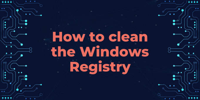 How to clean the Windows Registry - RevoUninstaller