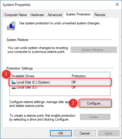 select drive,click on configure system restore